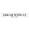 Dream With Us